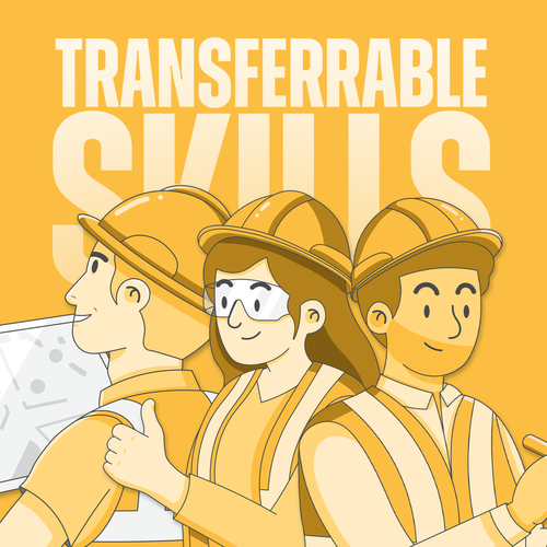 Top Transferrable Skills to Build a Strong Construction Career